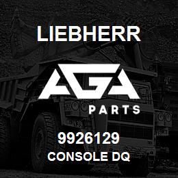 9926129 Liebherr CONSOLE DQ | AGA Parts