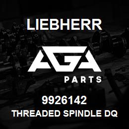 9926142 Liebherr THREADED SPINDLE DQ | AGA Parts