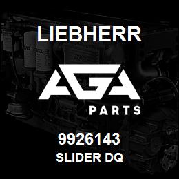 9926143 Liebherr SLIDER DQ | AGA Parts