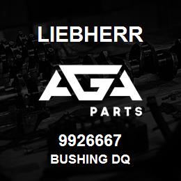 9926667 Liebherr BUSHING DQ | AGA Parts