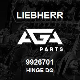 9926701 Liebherr HINGE DQ | AGA Parts