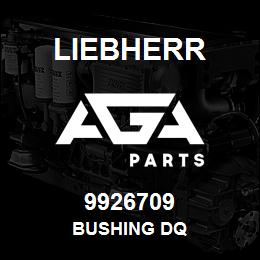 9926709 Liebherr BUSHING DQ | AGA Parts