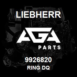 9926820 Liebherr RING DQ | AGA Parts