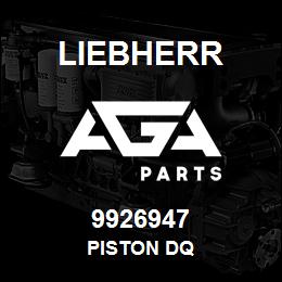 9926947 Liebherr PISTON DQ | AGA Parts