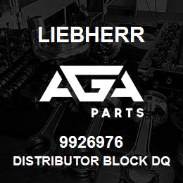 9926976 Liebherr DISTRIBUTOR BLOCK DQ | AGA Parts