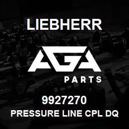 9927270 Liebherr PRESSURE LINE CPL DQ | AGA Parts