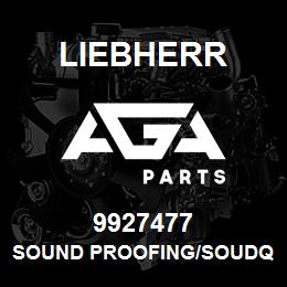 9927477 Liebherr SOUND PROOFING/SOUDQ | AGA Parts