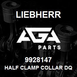 9928147 Liebherr HALF CLAMP COLLAR DQ | AGA Parts