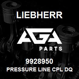 9928950 Liebherr PRESSURE LINE CPL DQ | AGA Parts