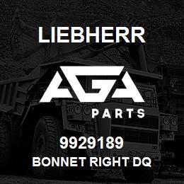 9929189 Liebherr BONNET RIGHT DQ | AGA Parts