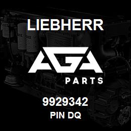 9929342 Liebherr PIN DQ | AGA Parts