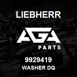 9929419 Liebherr WASHER DQ | AGA Parts