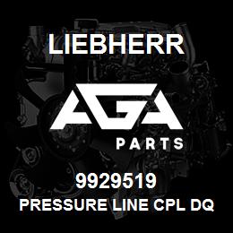 9929519 Liebherr PRESSURE LINE CPL DQ | AGA Parts