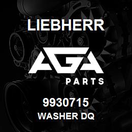 9930715 Liebherr WASHER DQ | AGA Parts