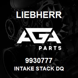 9930777 Liebherr INTAKE STACK DQ | AGA Parts