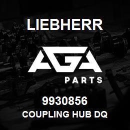 9930856 Liebherr COUPLING HUB DQ | AGA Parts