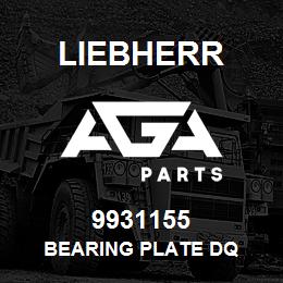 9931155 Liebherr BEARING PLATE DQ | AGA Parts