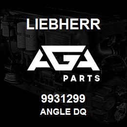 9931299 Liebherr ANGLE DQ | AGA Parts