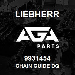 9931454 Liebherr CHAIN GUIDE DQ | AGA Parts