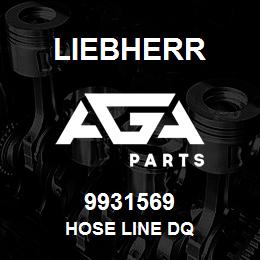 9931569 Liebherr HOSE LINE DQ | AGA Parts