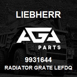 9931644 Liebherr RADIATOR GRATE LEFDQ | AGA Parts