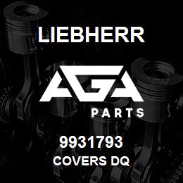 9931793 Liebherr COVERS DQ | AGA Parts