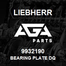 9932190 Liebherr BEARING PLATE DQ | AGA Parts