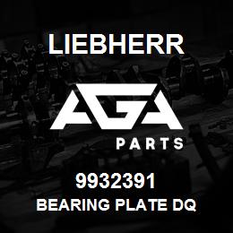 9932391 Liebherr BEARING PLATE DQ | AGA Parts