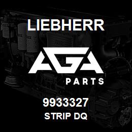 9933327 Liebherr STRIP DQ | AGA Parts