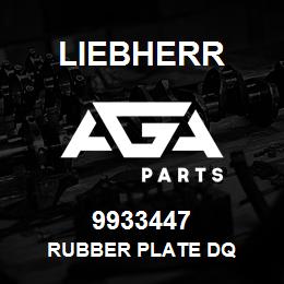 9933447 Liebherr RUBBER PLATE DQ | AGA Parts