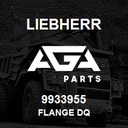 9933955 Liebherr FLANGE DQ | AGA Parts