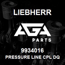 9934016 Liebherr PRESSURE LINE CPL DQ | AGA Parts