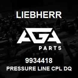 9934418 Liebherr PRESSURE LINE CPL DQ | AGA Parts