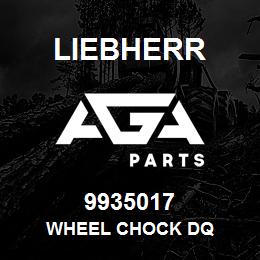 9935017 Liebherr WHEEL CHOCK DQ | AGA Parts