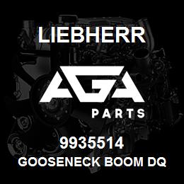 9935514 Liebherr GOOSENECK BOOM DQ | AGA Parts