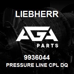 9936044 Liebherr PRESSURE LINE CPL DQ | AGA Parts