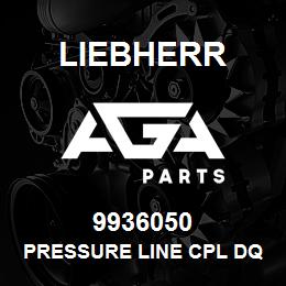 9936050 Liebherr PRESSURE LINE CPL DQ | AGA Parts