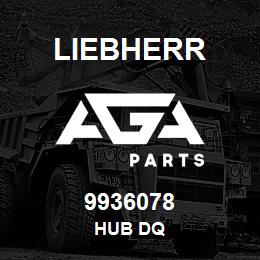 9936078 Liebherr HUB DQ | AGA Parts