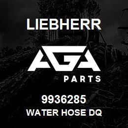 9936285 Liebherr WATER HOSE DQ | AGA Parts