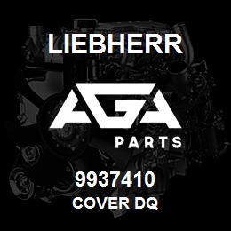 9937410 Liebherr COVER DQ | AGA Parts