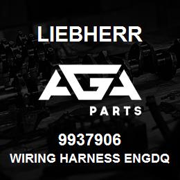 9937906 Liebherr WIRING HARNESS ENGDQ | AGA Parts