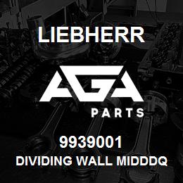 9939001 Liebherr DIVIDING WALL MIDDDQ | AGA Parts