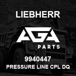 9940447 Liebherr PRESSURE LINE CPL DQ | AGA Parts