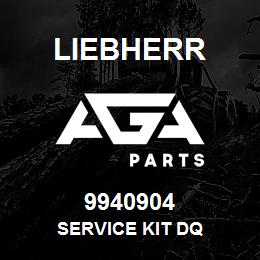 9940904 Liebherr SERVICE KIT DQ | AGA Parts