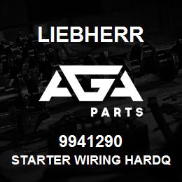 9941290 Liebherr STARTER WIRING HARDQ | AGA Parts