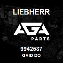 9942537 Liebherr GRID DQ | AGA Parts