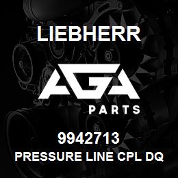 9942713 Liebherr PRESSURE LINE CPL DQ | AGA Parts