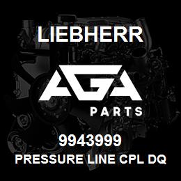 9943999 Liebherr PRESSURE LINE CPL DQ | AGA Parts