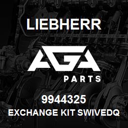 9944325 Liebherr EXCHANGE KIT SWIVEDQ | AGA Parts