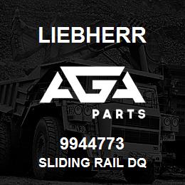 9944773 Liebherr SLIDING RAIL DQ | AGA Parts